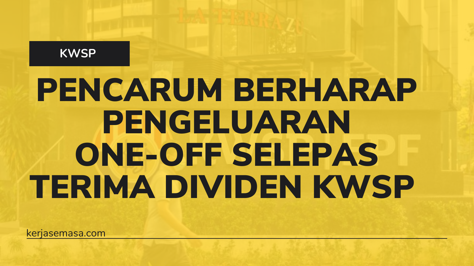 PENCARUM BERHARAP PENGELUARAN SECARA ONE-OFF