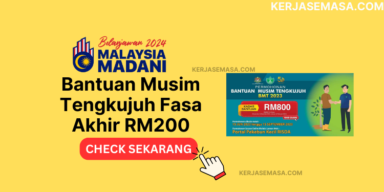 Bantuan Musim Tengkujuh Fasa Akhir RM200