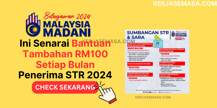 Ini Senarai Bantuan Tambahan RM100 Setiap Bulan Penerima STR 2024
