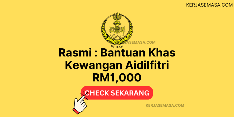 Rasmi : Bantuan Khas Kewangan Aidilfitri RM1,000