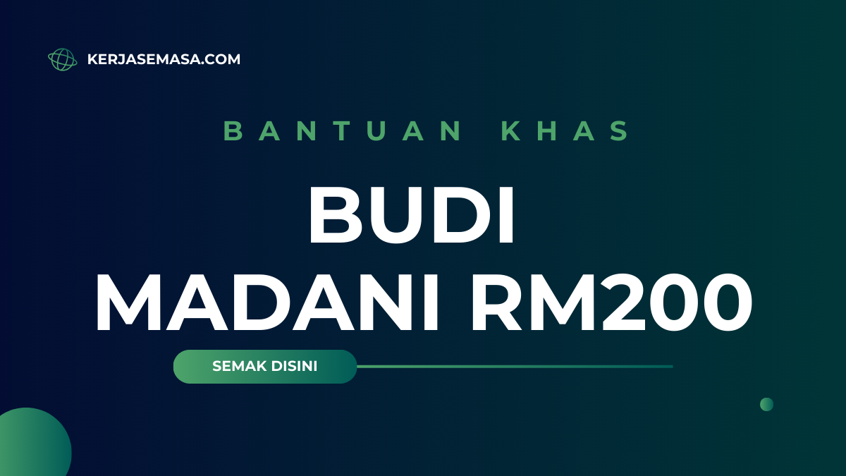 Bantuan Khas Budi Madani RM 200 Sebulan 2025