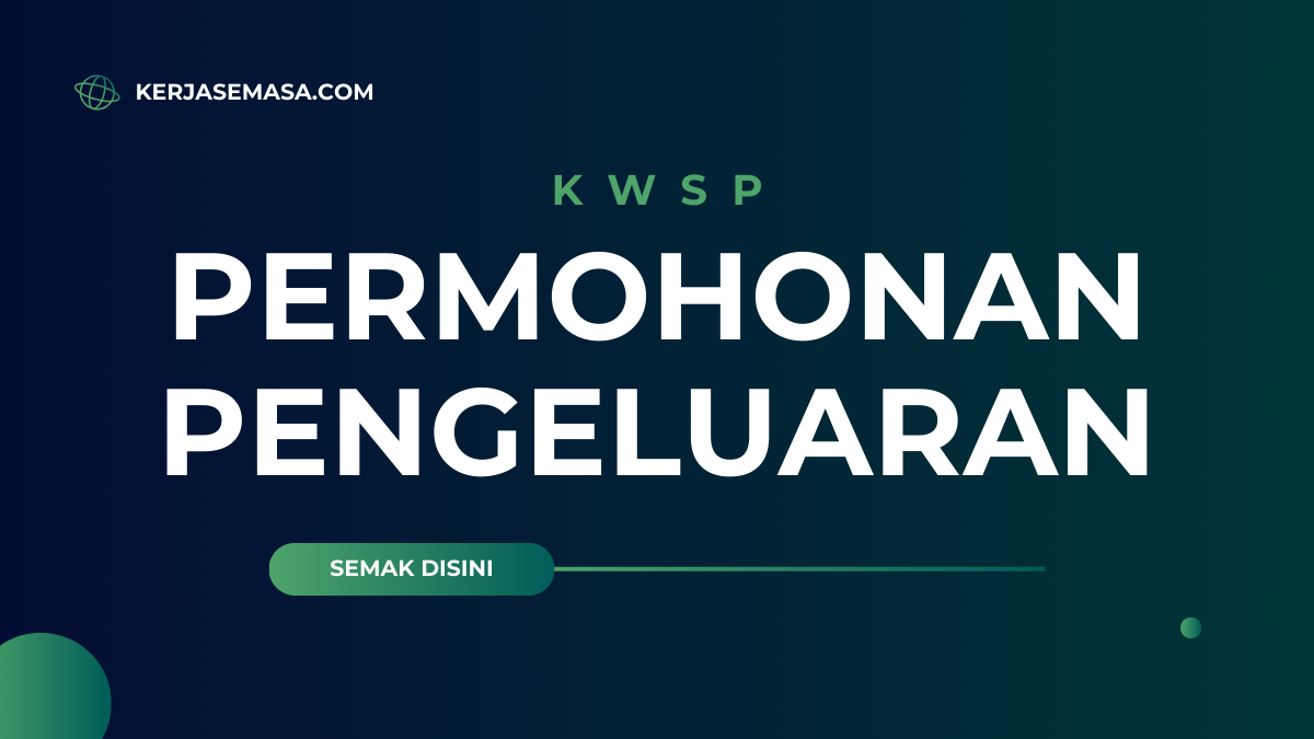 Permohonan Pengeluaran KWSP