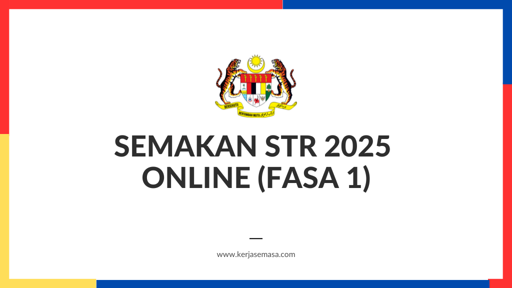 SEMAKAN STR 2025 ONLINE (FASA 1)