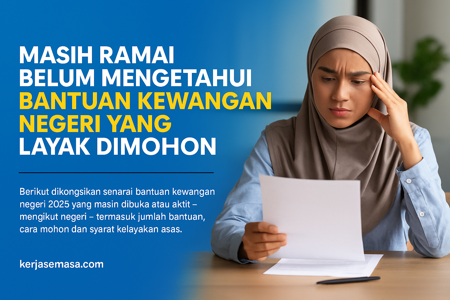 Ramai Tak Tahu – Bantuan Kewangan Negeri Masih Dibuka & Layak Dimohon Tahun Ini